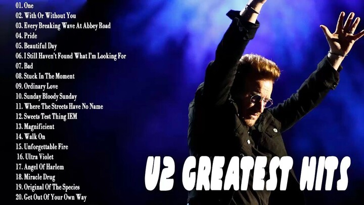 U2 Best Songs _ U2 Greatest Hits Full Album