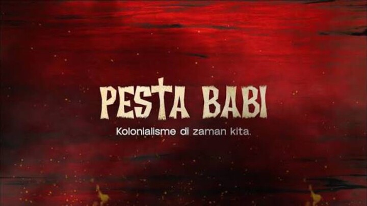 FILM PESTA BABI FULL MOVIE 2026