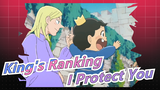 [King's Ranking] “You Protect Bojji, I Protect You"