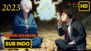 The Birth of Kitaro: Mystery of GeGeGe 2023 SUB INDO