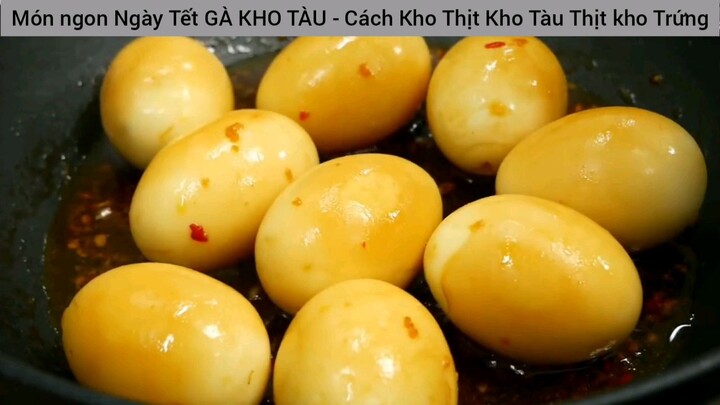 các cách làm gà kho tàu thơm ngon vô cùng