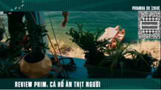 (P3) Review Phim Cá Hổ Ăn Thịt Người #ReviewPhim
