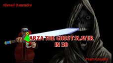 Short 3D animasi Arza the Ghost Slayer