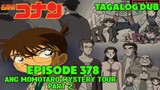 DETECTIVE CONAN EPISODE 378 TAGALOG DUB | Anime Reaction