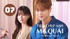 Tập 7| The Midnight Studio - Tiệm Chụp Ảnh Ma Quái (Joo Won, Kwon Na Ra & Yoo In Soo).