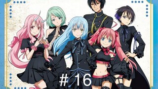 [ Dub indonesia ] Tensei shitara Slime Datta Ken Episode 16