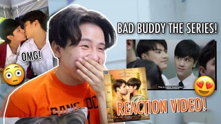 BAD BUDDY SERIES " แค่เพื่อนครับเพื่อน"! REACTION VIDEO! 😍