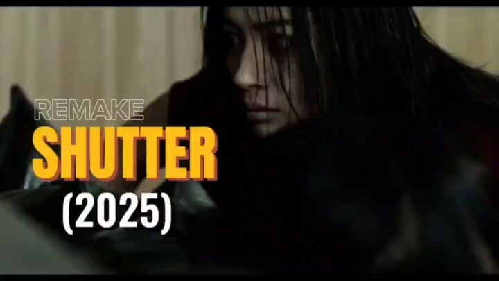 SHUTTER (2025) || REMAKE HORROR THAILAND LEGENDARIS