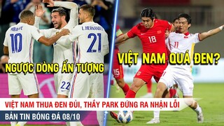 TIN BÓNG ĐÁ 8/10 | Việt Nam thua đen thầy Park nhận lỗi đau đớn, Pháp lội ngược dòng khó tin