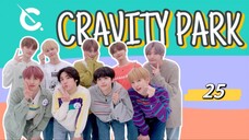 [ VIETSUB | CRAVITY ] CRAVITY PARK - TẬP 25 | 📌 3011% vitamin chanh