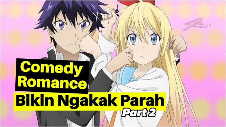 Anime Comedy Romance Bikin Ngakak Parah Part 2‼️