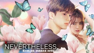 02 nevertheless