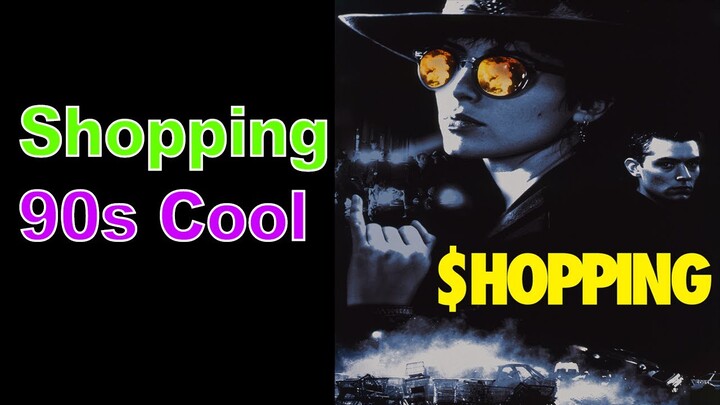 Shopping (1994) | Review #britishfilm #judelaw #sadiefrost