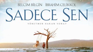 Sadece Sen 2014 - Bahasa indonesia [MOVIE]