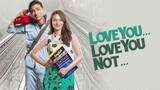 Love You Love You Not (2015)