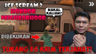 Dikejar Kejar Sampai Ke Ujung Dunia! Ice Scream 2 : Horror Neighborhood