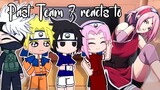 [2/3] Past Team 7 reacts to Sakura Haruno || Gacha Club 🌸