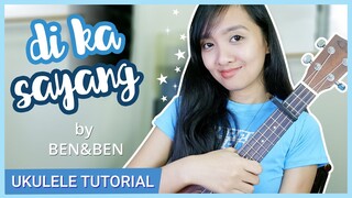Di ka sayang by Ben & Ben UKULELE TUTORIAL