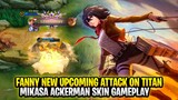 Fanny New Upcoming Attack on Titan Skin | Mikasa Ackerman Gameplay | Mobile Legends: Bang Bang