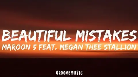 Maroon 5 - Beautiful Mistakes (Lyrics) Feat. Megan Thee Stallion