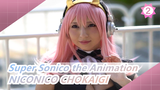 [Super Sonico the Animation] NICONICO CHOKAIGI 2018 Vol.27 Bagian 1_2