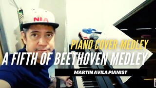 A Fifth of Beethoven Medley | Cover Request from a Patron | Martin Avila Piano Cover
