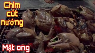 Ẩm Thực Chim Cút Nướng Mật Ong Mời Fan Đến Nhà Chơi | Thạch TV