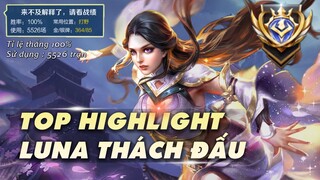 VGVD | Top Thách Đấu LUNA (Lộ Na) - Kĩ Năng Mãn Nhãn Người Xem