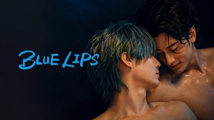 Blue Lips (2026) E01