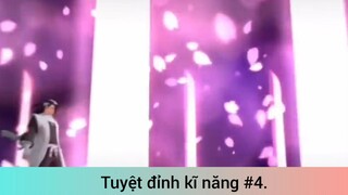 Tuyệt đỉnh kĩ năng p4