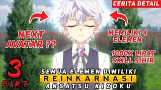 ALUR CERITA ANIME - BOCIL SUPER OVERPOWER [ PART 3 ]