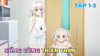 Sống Chung Phòng Cùng Thiên Thần | Tập 1-5 | Tóm Tắt Anime