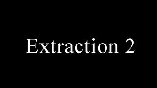 Extraction 2 (No subtitle)