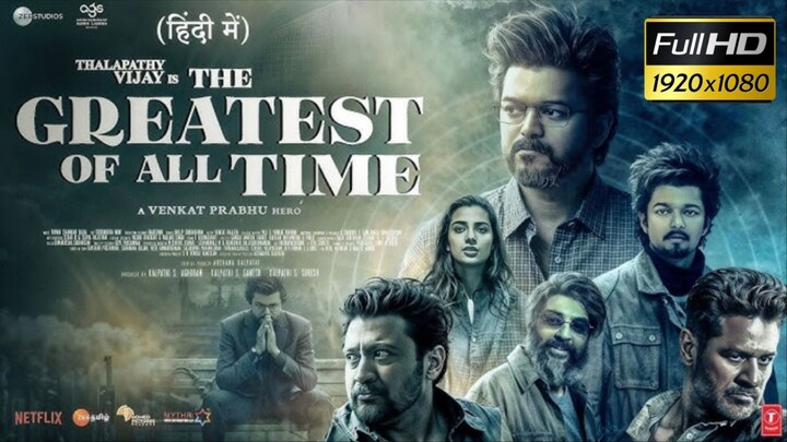 GOAT-The Greatest of All Time (2024) {Hindi Dubbed} 720p HD Quality Full Movie