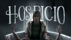 HOSPICIO | 2018 | Horror Full Movie | Tagalog |