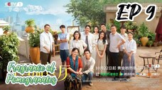 [ENG] EP 9 Fragrance of Pomegranates