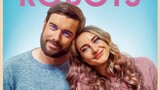 Robots | Romantic Comedy | 2023