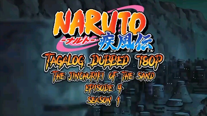 Naruto: Shippuden EP4 Tagalog HD
