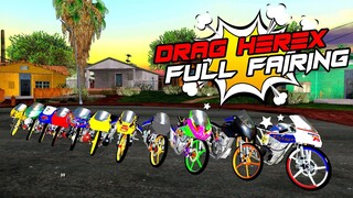 Segerah Hadir ❗❗❗ gta sa full drag herex fairing