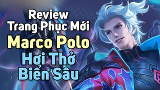 [ Vương Giả Vinh Diệu ] Review trang phục mới - Marco Polo ( Hơi Thở Biển Sâu )