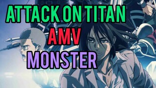 Attack on Titan [Monster] AMV