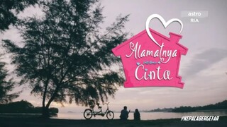 Alamatnya Cinta Episod 4