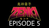 Kishin Douji Zenki Episode 5 English Subbed