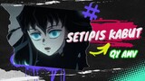 SETIPIS KABUT #Kimetsu no Yaiba season 3 Episode 3 Subtitle Indonesia amv#