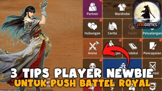 Tips Newbie Player Yang Mau Push Battel Royal  - Moonlight Blade M