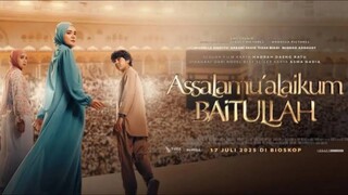 Assalamualaikum Baitullah, Kisah Cinta yang Terluka dan Sembuh di Baitul