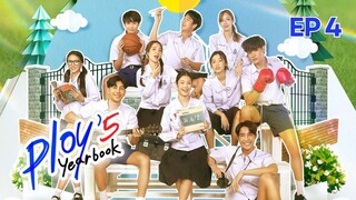 Ploy's Yearbook Episode 4 Sub Indo