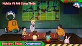 Review Doraemon | Tập Đặc Biệt - Nobita Và Mê Cung Thiếc | Mon Cuồng Review