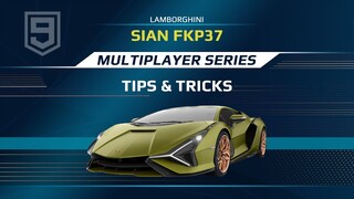 Asphalt 9 Multiplayer | LAMBORGHINI SIAN FPK 37 | How To Win Races | TIPS & TRICKS