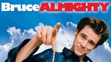 Bruce Almighty - 2003 (MixVideos)
